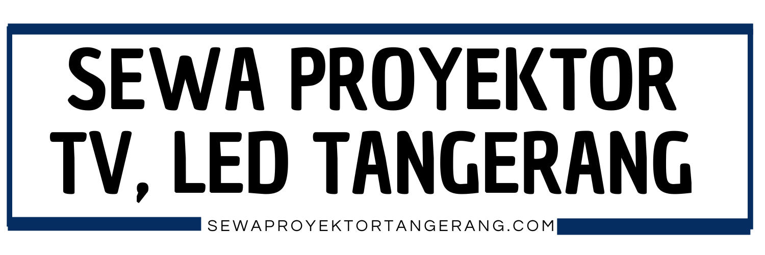 Sewa Proyektor Tangerang.com